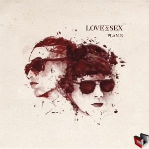 Plan-B-Love-And-Sex-2014-300x300