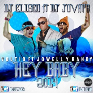 Jowel y Randy – Hey Baby (New Version)