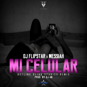-Messiah-Mi-Celular-_Hotline-Bling-Spanish-Remix_1