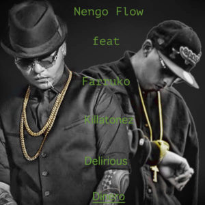 Ñengo-Flow-Ft.-Farruko-Killatonez-Delirious-Dinero-300x300