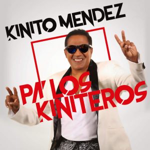 kinito-mendez-pa-los-kiniteros-2016-300x300