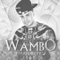Wambo El Mafiaboy